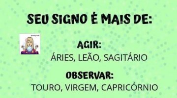 Seu signo  de...