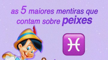As maiores mentiras de